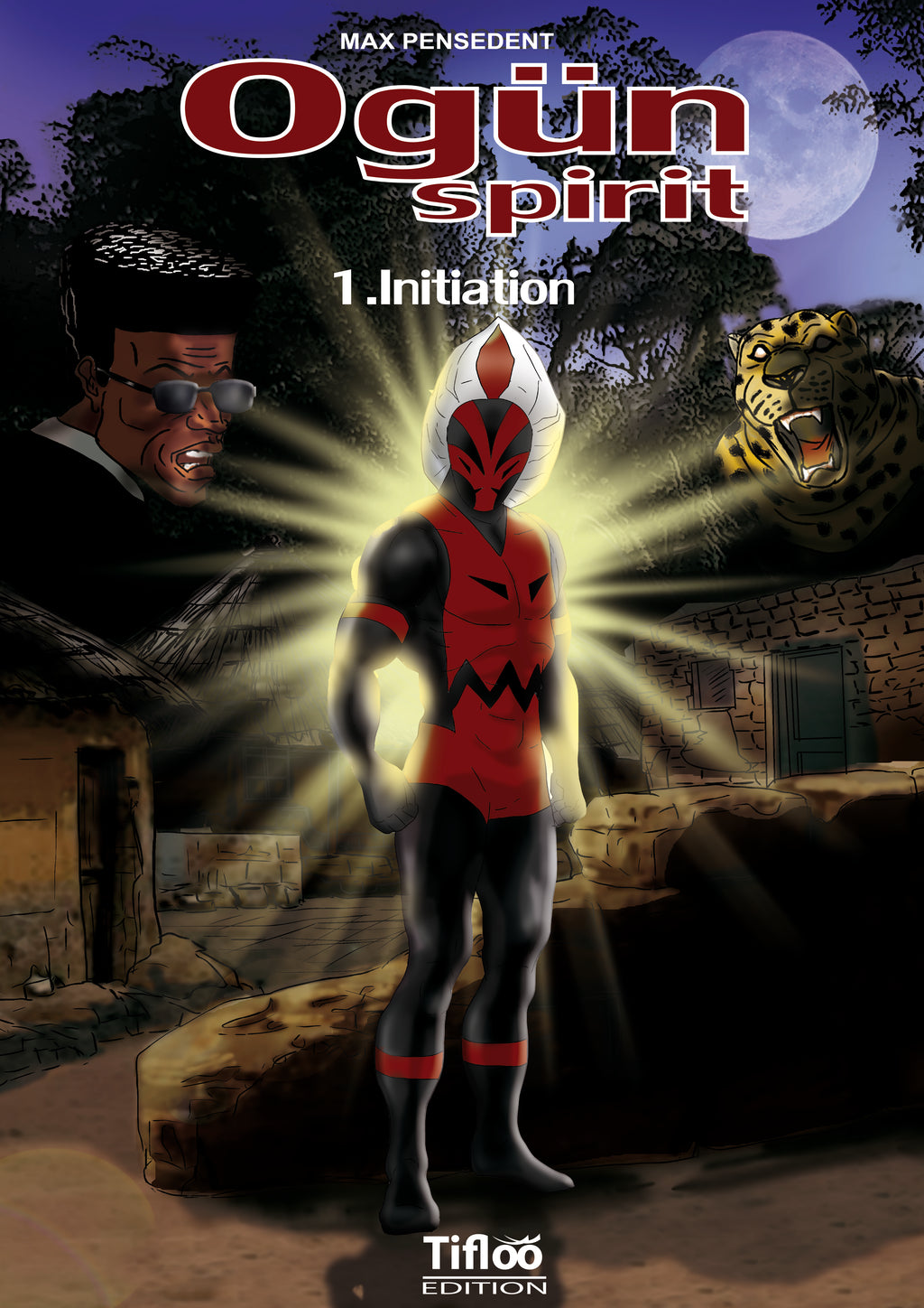 Tome 1 : Ogün Spirit - Initiation