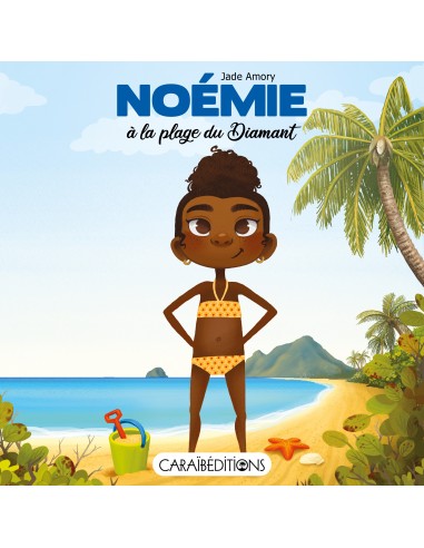 Noémie à la plage du Diamant (Livre d'occasion)